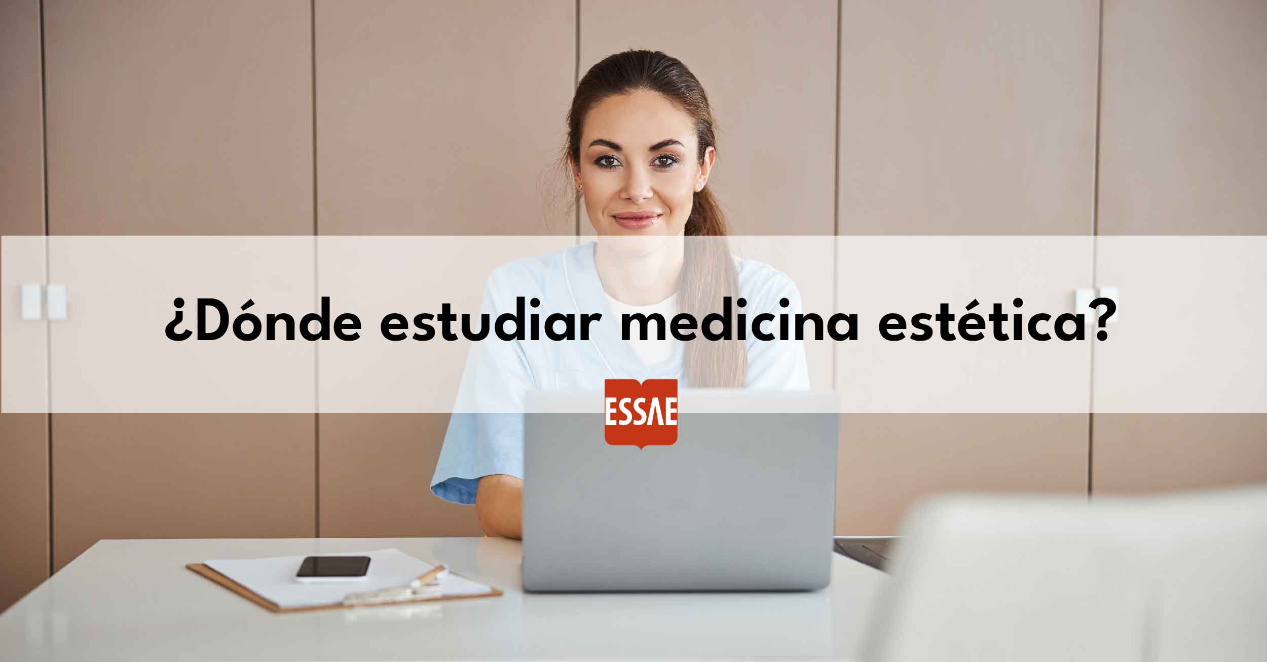 donde estudiar medicina estética