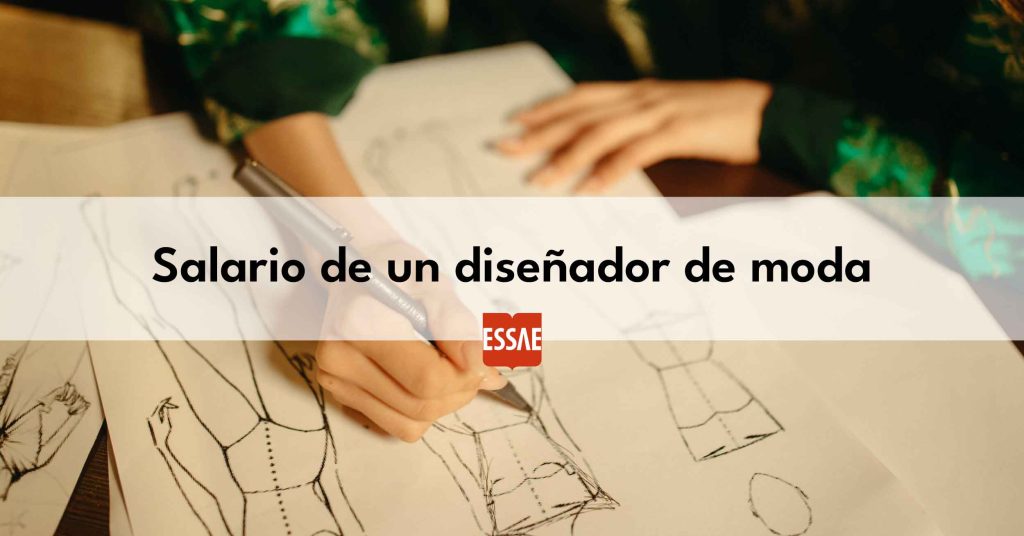 Cuánto gana un diseñador de moda en España - Salario 2026