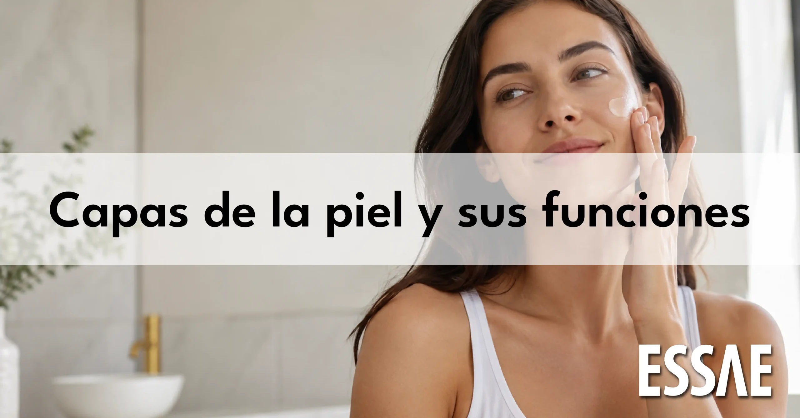 capas de la piel